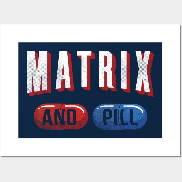 Matrix and Pill Wall Art by TigerTom